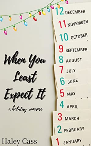 5* Review: When You Least Expect It – Haley Cass