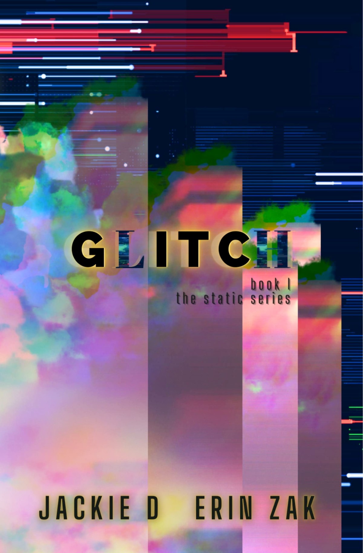 5* Review: Glitch – Jackie D. and Erin Zak